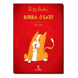Borba O Gato De Ruth Rocha Editora Salamandra Moderna Capa Mole Em Português