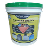Borracha Líquida 18kg Impermeabilizante P telhado laje