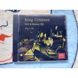 bosson -bosson Cd King Crimson Live In Boston Ma 1972