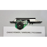 Botão Liga Desliga Chave Power Samsung Pl51e8000