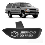 Botão Maçaneta Freio De Mão Silverado