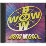 bow wow-bow wow Cd Bow Wow 2 Importado Japao