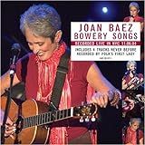 Bowery Songs  Audio CD  Baez  Joan