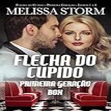 Box Flecha Do Cupido Primeira Geração