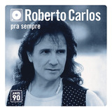 Box Roberto Carlos Pra Sempre Anos 90 Br 2005 10 Cds