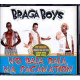 Braga Boys No Rala Rala