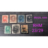 Brasil 1866 Império Selos Série 23 29 Dom Pedro Ii Usados