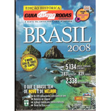 Brasil 2008 Edição Histórica Guia Quatro Rodas