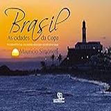 Brasil As Cidades Da Copa