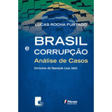 Brasil E Corrupção Análise De Casos De Furtado Lucas Rocha Editorial Editora Fórum Ltda Tapa Mole En Português 2018