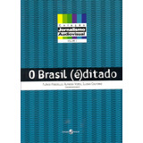Brasil E Ditado o De Porcello flavio Coleção Jornalismo Audiovisual Vol 1 Editorial Insular Capa Mole Em Português