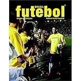 Brasil Futebol Anuario Das Selecoes National Teams Yearbook