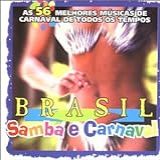 Brasil Samba E Carnaval   As 56 Melhores Musicas De Carnaval De Todos Os Tempos