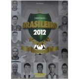 Brasileiro 2012 - Capa Mole E Coladas (sem Atualização)
