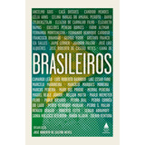 Brasileiros De Castro Neves José Roberto De Editorial Editora Nova Fronteira Participações S a Tapa Mole En Português 2020