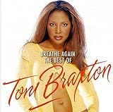 Breathe Again The Best Of Toni Braxton CD 