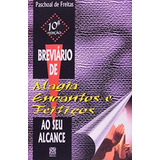 Breviario De Magia Encantos E Feitiços De Freitas Pela Pallas 2025 