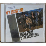 Brian Poole The Tremeloes It s