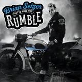 Brian Setzer Gotta Have The Rumble Cd Importado Nuevo Cerrad