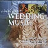 Bride S Guide To Wedding Music