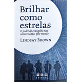 Brilhar Como Estrelas Lindsay Brown De Lindsay Brown Editorial Abu Capa Mole Em Português 2020