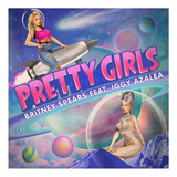 Britney Spears Cd Single Pretty Girls Iggy Azalea