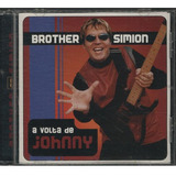 brother simion-brother simion Cd Brother Simion A Volta De Johnny