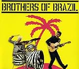 Brothers Of Brazil