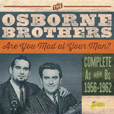 brothers osborne-brothers osborne Cd Voce Esta Louco Com Voce Homem Completo As Bs 1956 19