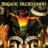 bruce dickinson-bruce dickinson Bruce Dickinson Tyranny Of Souls cd Importado Lacrado