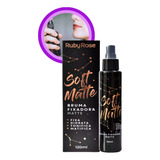 Bruma Fixadora Soft Matte Ruby Rose Fixa Hidrata Tonifica