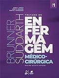 Brunner Suddarth Tratado De Enfermagem Médico Cirúrgica