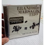 bruno e trio-bruno e trio Cd Branford Marsalis Trio The Dark Keys Importado Lacrado
