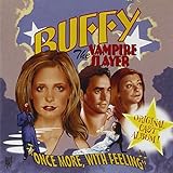 Buffy The Vampire Slayer Once More With Feeling Audio CD Various Artists Joss Whedon Sarah Michelle Gellar And Christophe Beck