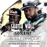 Bullet Proof Remix