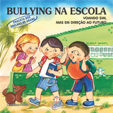 Bullying Na Escola  Chacotas Das