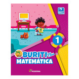 Buriti Plus Matemática 1 Ano Editora Moderna