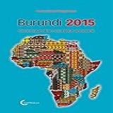 Burundi 2015 Chronique D