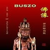 BUTSUZO Arte Sacra Zen Budista No Brasil English Edition 