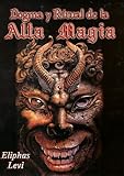 By Eliphas Levi Dogma Y Ritual De La Alta Magia Spanish Edition 3rd Edition 2008 05 30 Paperback 