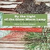 By The Light Of The Glow Worm Lamp