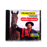 cabeçudos-cabecudos Francisco Vargas Vermelho E Cabecudo Cd Original Novo