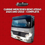 Cabine Mercedes Benz Atego 2425 Ano 2010 Completa