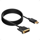 Cabo Adaptador Displayport Para Dvi Macho 1m 1 Metro