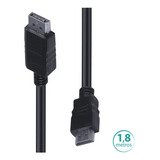 Cabo Displayport Para Hdmi 1 4v 1 8 Metros Vinik Hdp18