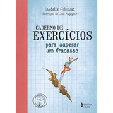 Caderno De Exercícios Para Superar Um Fracasso De Isabelle Filliozat Editorial Editora Vozes Tapa Mole En Português