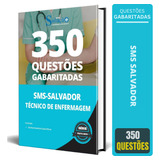 Caderno De Questões Sms Salvador Técnico De Enfermagem
