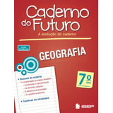 Caderno Do Futuro Geografia 7