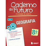 Caderno Do Futuro Geografia 8