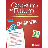 Caderno Do Futuro Geografia 9
